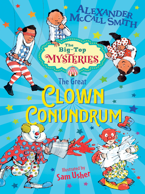 Title details for The Great Clown Conundrum by Alexander McCall Smith - Available